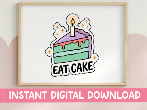 Download Eat Cake Birthday Sticker Design - Premium Resources